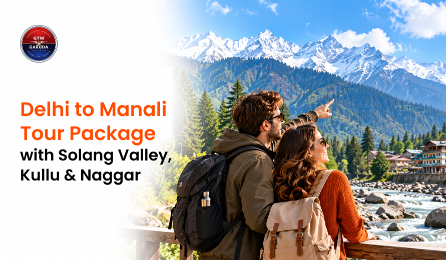 Delhi to Manali tour package banner featuring a couple overlooking a river, forests, and snow-capped Himalayan mountains.
